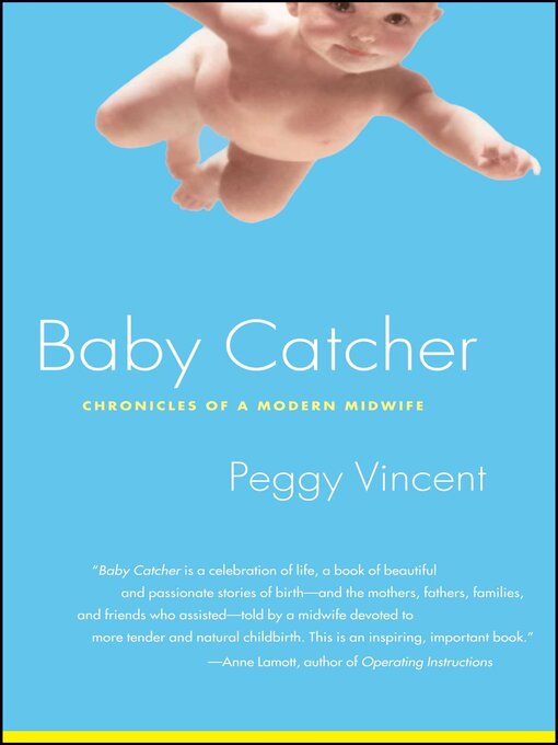 Title details for Baby Catcher by Peggy Vincent - Wait list
